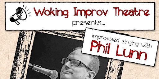 Improvised Singing with Phil Lunn | The Maybury Centre
