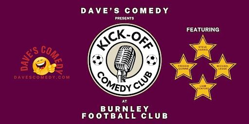 Kick-Off Comedy night at Burnley FC | Burnley Football Club