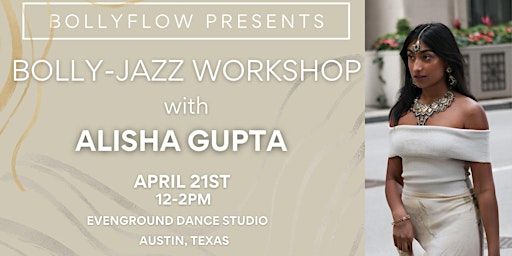 Bolly-Jazz Workshop with Alisha Gupta | Evenground Dance Studio
