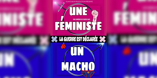 Une féministe, un macho : la guerre est déclarée | L’Espace comédie (Lille)