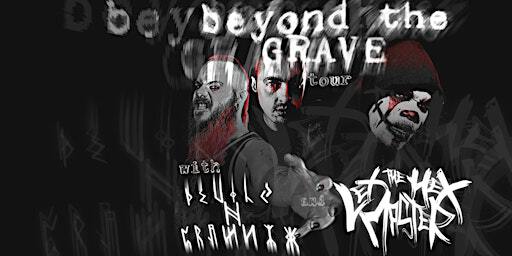 The Beyond The Grave Tour | O'Face
