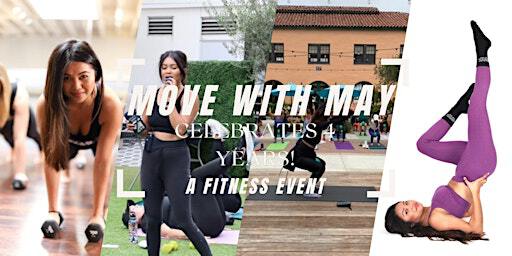 Move with May turns FOUR! A Fitness Event | Novo Brazil Mission Valley