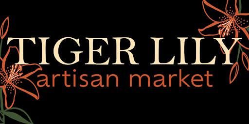 Tiger Lily Artisan Market VIP Access 2024 | Remai Modern