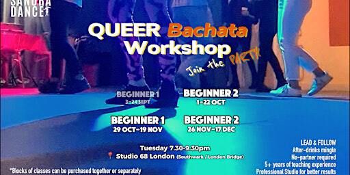 QUEER Bachata Workshop | Beginners 1 & 2 | Studio 68 London