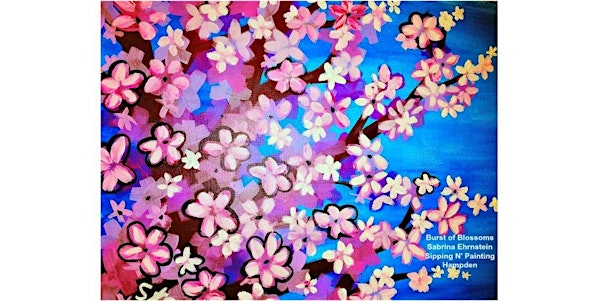 Burst of Blossoms Mon. April 7th  6:30pm $35 | Sipping N' Painting Hampden