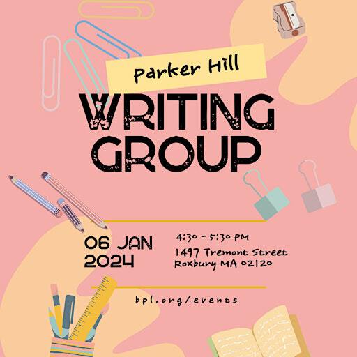 Parker Hill Writing Group | Parker Hill Branch of the Boston Public Library