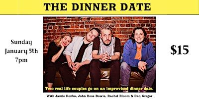 The Dinner Date | Upright Citizens Brigade Theatre
