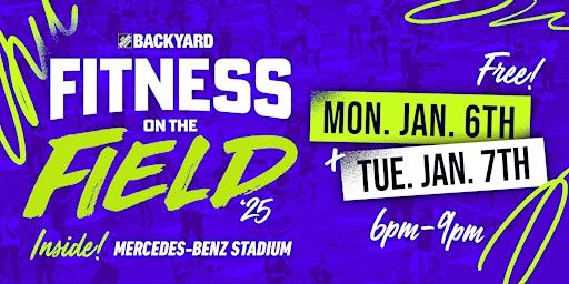 Fitness on the Field '25 | Mercedes-Benz Stadium Field