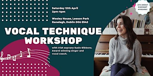Vocal Technique Workshop | Wesley House