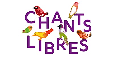 CHANTS LIBRES - AULNAY-SOUS-BOIS | Aulnay-sous-Bois