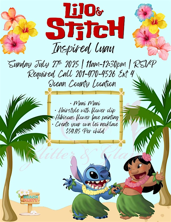 Lilo & Stitch Inspired Luau at Glitter & Glam Toms River! | Glitter and Glam
