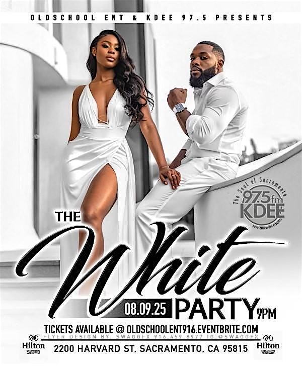 All White Party with OSE & 97.5 KDEE | Hilton Sacramento Arden West