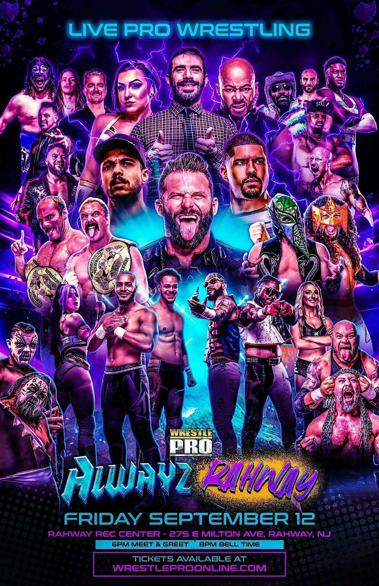 WrestlePro presents “Alwayz Rahway” | 275 E Milton Ave