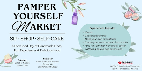 Pamper Yourself Market | Next Door Market & Event Space Inc.