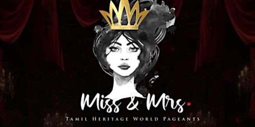 Miss & Mrs Heritage World Pageants | Hilton Toronto/Markham Suites Conference Centre & Spa