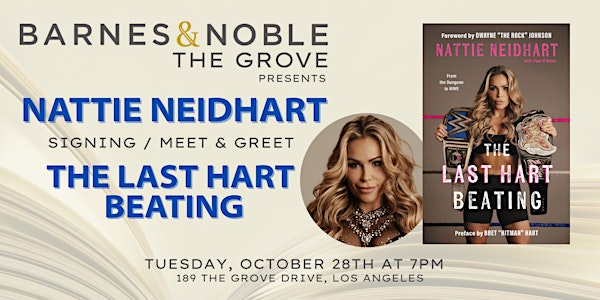 Nattie Neidhart signs THE LAST HART BEATING  at B&N The Grove | Barnes & Noble The Grove