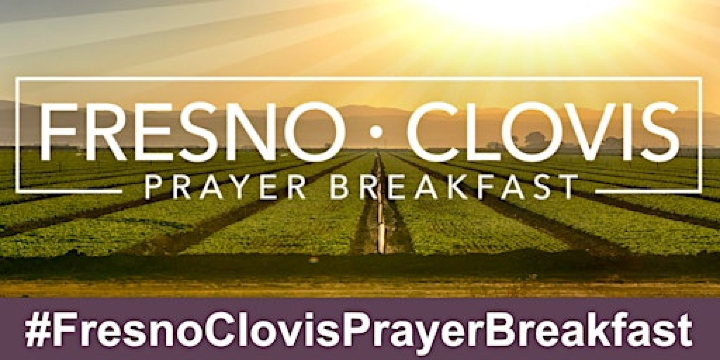 Fresno-Clovis Prayer Breakfast 2026 | Fresno Convention Center Exhibit Hall