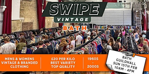 Swipe Vintage x Bath Kilo Sale | Guildhall