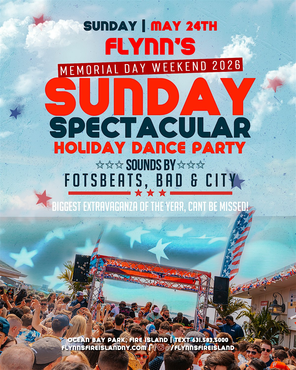 Memorial Day Sunday 2026 (SUNDAY SPECTACULAR) | Flynn's Fire Island