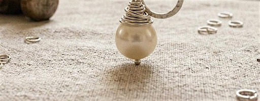 Jewellery Making; Silver & Pearl Pendant | Bowery