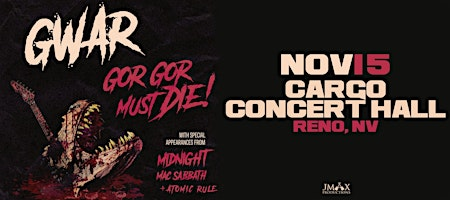 GWAR at Cargo Concert Hall | Cargo : Whitney Peak Hotel