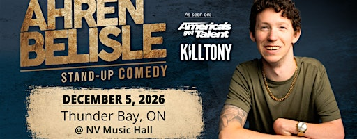 Ahren Belisle Live In Thunder Bay ON | NV Music Hall