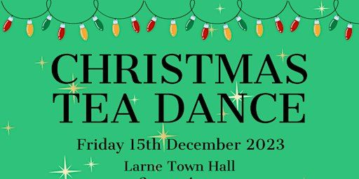 Christmas Tea Dance | Larne Town Hall