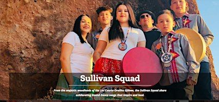 Ojibwe Stories and Music with the Sullivan Squad | Crescent Arts Centre
