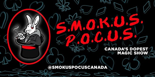 SMOKUS POCUS: A 420 Magic Show | Sky Lounge