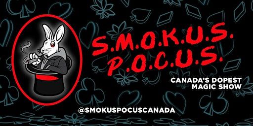 SMOKUS POCUS: A 420 Magic Show | Sky Lounge