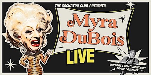 Myra DuBois Live at The Cockatoo Club | The Cockatoo Club