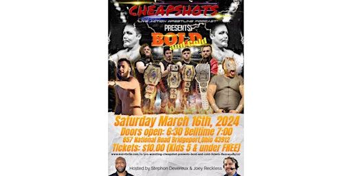 Pro Wrestling Cheapshots Presents Bold And Cold | The Underground