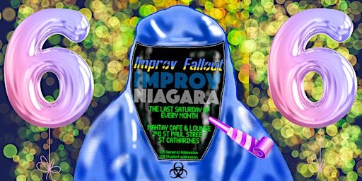 Improv Fallout's 6th Anniversary Bash | Mahtay Café & Lounge