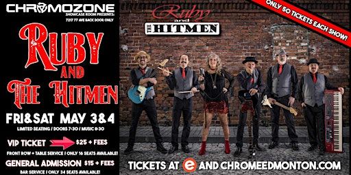 RUBY AND THE HITMEN - FRIDAY VIP TICKET | Chromozone Showcase Room
