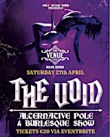 The Void Alternative Pole & Burlesque Show | The Venue Athlone