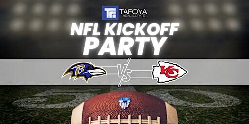 3rd Annual NFL Kickoff Party | Tafoya Real Estate