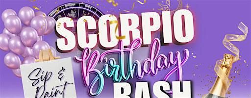Scorpio Birthday Bash Sip & Paint | Belle Station