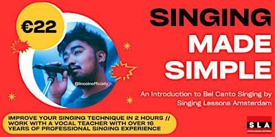 Singing Made Simple: Improve Your Singing Technique in 2 Hours! | The Parlour Amsterdam