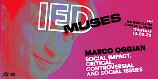 IED Muses - Chapter 2 | IED Barcelona
