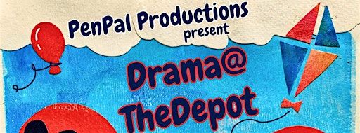 Drama @ The Depot - Up in the Air | Leith Depot