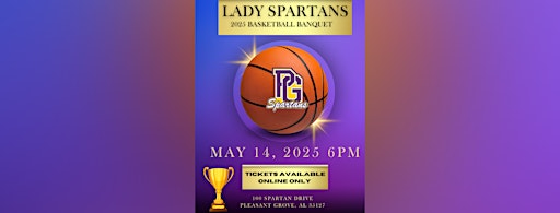 2025 Lady Spartans Basketball Banquet | Pleasant Grove High School