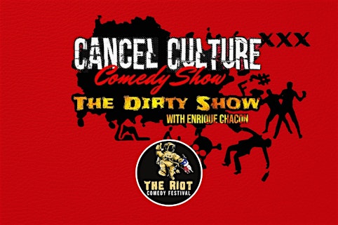 "Cancel Culture" Comedy Show with Enrique Chacón & Danny Guerrero | The Gordy