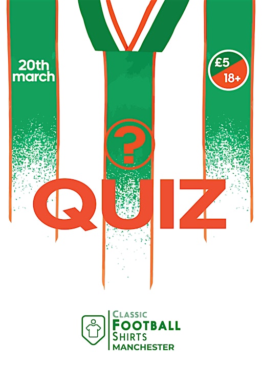 Classic Football Shirts Manchester Quiz | Classic Football Shirts Manchester