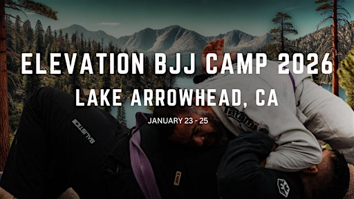 Elevation Jiu Jitsu Training Camp 2026 | Pali Retreat