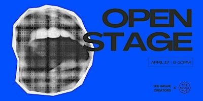 The Hague Open Stage: Express Yourself | The Social Hub The Hague