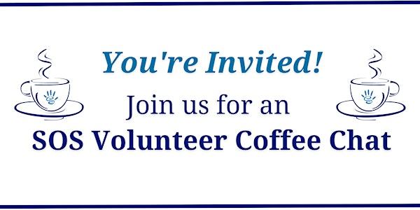 SOS Volunteer June Coffee Chat | Society of Organized Services District 69-Community Services Centre