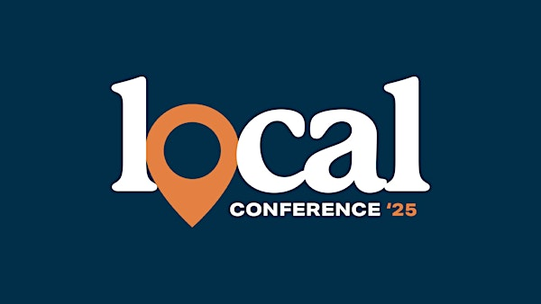 The Local Conference 2025 | 21 Cobb St