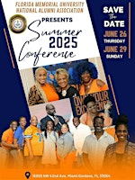 FMUNAA Summer 2025 Conference & James I. George Scholarship Gala | Florida Memorial University - Smith Conference Center