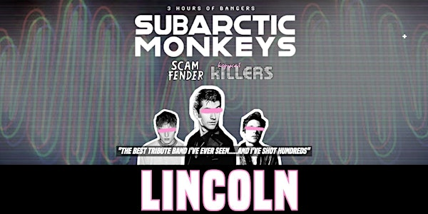 Arctic Monkeys Tribute Band - Lincoln The Engine Shed - 12th July 2025 | The Engine Shed