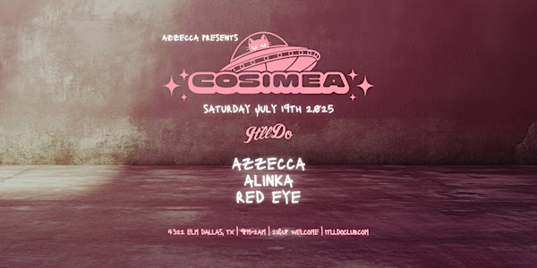 Cosimea ft Azzecca & Alinka at It'll Do Club | It'll Do Club